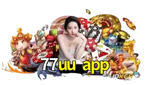 77uu app
